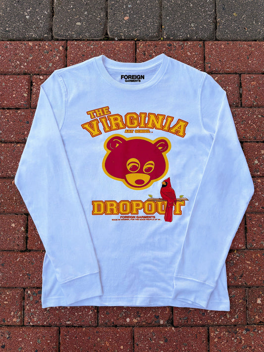 "VA Art School Dropout" Long Sleeve